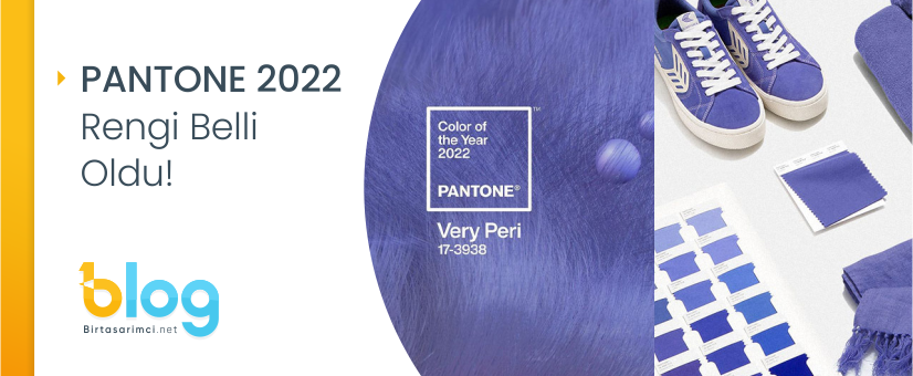 Pantone 2022 Rengi Belli Oldu!…